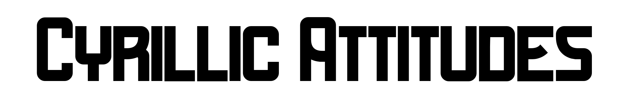 Cyrillic Attitudes